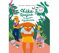 Kike Quejica No Quiere Injusticias