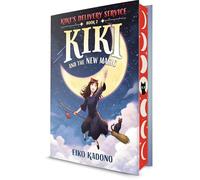 Kiki and the New Magic: A Kiki's Delivery Service Novel: 2