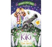 Kiki and The Star Sprite: 4 (The Lavender Maze)