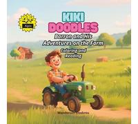Kiki Doodles: Barron and His Adventures on the Farm - Coloring and Reading