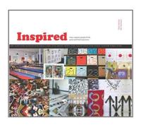 Kiki Hartmann,Dorte Nielsen'sInspired: How Creative People Think, Work and Find Inspiration [Illustrated] [Hardcover]2011