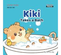 Kiki Takes a Bath (Little Kiki’s Big Days)