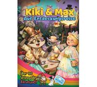 Kiki und Max auf Entdeckungsreise: Der zauberhaft gigantische Rätselspaß ab 4!