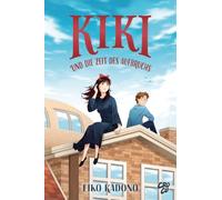 Kikis kleiner Lieferservice 6: Kiki und die Zeit des Aufbruchs