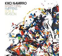 Kiko Navarro - Everything Happpens For A Reason