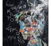 Kiko Veneno. Sombrero Roto. Libro + Cd