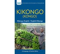 Kikongo-English/ English-Kikongo (Kongo) Dictionary &Phrasebook