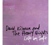 Kilgour, David & Heavy Eights - Left By Soft