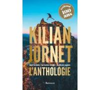 Kilian Jornet - Lanthologie (ebook)