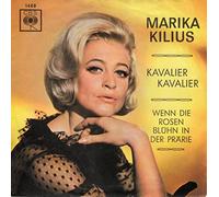 KILIUS, Marika - Kavalier Kavalier / Wenn die Rosen blühn in der Prärie / 1468