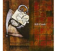 Kill Creek - Colors Of Home