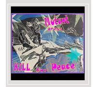 Kill for Peace [Vinilo]
