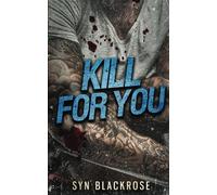 KILL FOR YOU: A Dark MM Romance (The Kozlov Brothers)