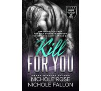 Kill for You: Original Cover Edition