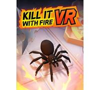 Kill It With Fire VR (PC) - Steam Gift - GLOBAL