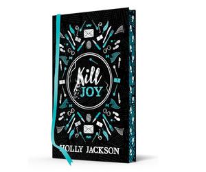Kill Joy: New for 2024, a stunning collectors edition of the prequel novella to the best-selling trilogy, now a major TV series! (A Good Girl’s Guide to Murder)