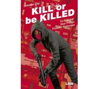 Kill or be killed 2 (EVOLUTION COMIC)