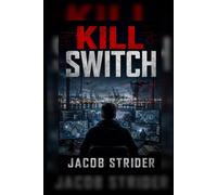 Kill Switch