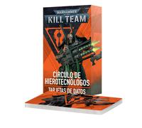 Kill Team: Círculo de Hierotecnólogos - Tarjetas de datos