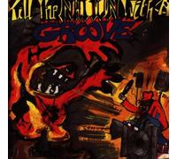 Kill the Nation With a Groove