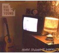 Kill the Young - Proud Sponsors of Boredoms