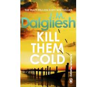 Kill Them Cold: An addictive police procedural from the multi-million-copy bestselling author of the Misty Isle series (Hidden Norfolk Murder Mystery, 7)