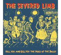 Kill You & Bill You the Price of the Bullet CD