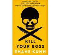 Kill Your Boss (ebook)