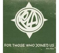 Killa Kela - For Those Who Joined Us