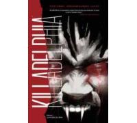 Killadelphia 1. Los Pecados Del Padre