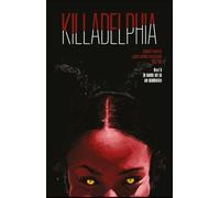 Killadelphia 5: Zuhause ist es am schönsten