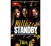 Killaz On Standby 2
