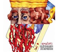 Killed 'em Deader 'n A Six Card Poker Hand by Epsilons