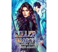 Killer Dragon-Libros 1 y 2: (Fantasía juvenil con dragones)