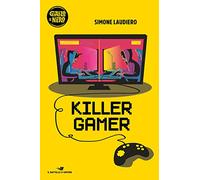 Killer gamer (Il battello a vapore. Giallo e nero)