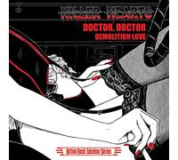 Killer Hearts - 7-Doctor,Doctor/Demolition Love [Vinilo]