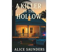 Killer in the Hollow (Cypress Hollow Cozy Mysteries)
