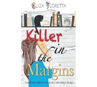 Killer in the Margins: A Neurodivergent Sleuth, her Clever Cat, and a Killer Lurking in the Pages