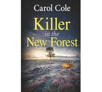 Killer in the New Forest: A gripping British crime mystery (The DI Callum MacLean mysteries)
