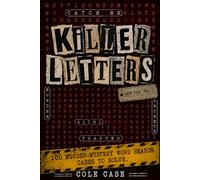 Killer Letters: 100 Cold Case Mysteries: A Word Search & Logic Puzzle Assignment (Killer Letters Books)