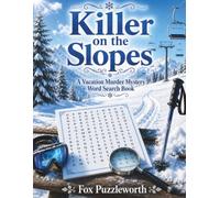 Killer on the Slopes: A Vacation Murder Mystery Word Search Book (Wish You Weren't Here)