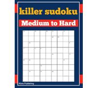 killer sudoku medium to hard: Killer Sudoku Puzzles for Adults (killer sudoku series)