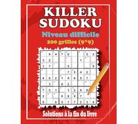 Killer Sudoku Niveau difficile: 200 Grilles Grand Format avec Solutions Incluses.