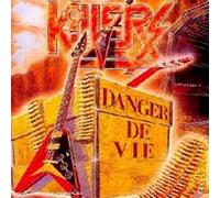 Killers - Danger de Vie