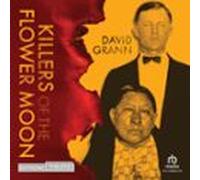 Killers Of The Flower Moon (audiolibro)