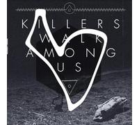 Killers Walk Among Us - Killers Walk Among Us (Remastered 10 Year Anniversary Edition) [Vinilo]