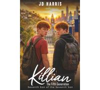 Killian The Fifth Generation: Seventh Son of The Seventh Son