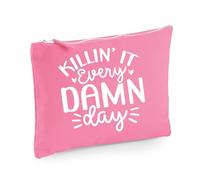 Killin It Every Damn Day - Bolsa de maquillaje divertida, Pink