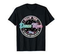 Killin' This Dance Mom Thing Funny Dance Competition Recital Camiseta