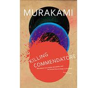 Killing Commendatore: Haruki Murakami
